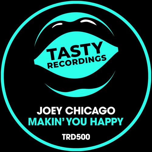 Joey Chicago - Makin' You Happy (Radio Mix)