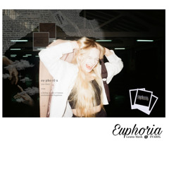 Euphoria  ft. Leana Mask
