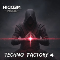 Techno Factory #4