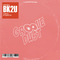 Krimba - BK2U (NY Speed Extd. Mix)