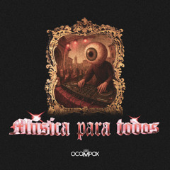 Música Para Todos by Ocampox