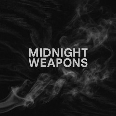 Midnight Weapons
