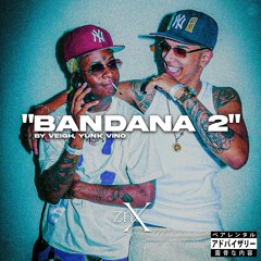 VEIGH, Yunk Vino - Bandana 2 (Speed Up)
