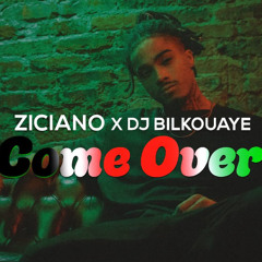 ZICIANO X Dj Bilkouaye Come Over vrs Shatta (Prod By Bilkouaye)EXTRAIT NO master
