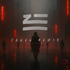 Zhu - Faded (Rizbra Remix) [FREE DL]