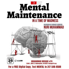 Mental Maintenance in a Time of Madness