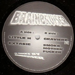 Brainbruiser - Smoke Mother Fucker