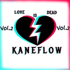 Love Is Dead Vol.2