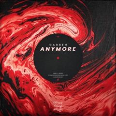 ANYMORE | FREE DOWNLOAD