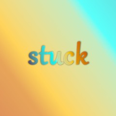 stuck