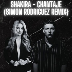 Shakira - Chantaje Ft. Maluma (Simon Rodriguez Remix)|| BUY = FREE DOWNLOAD