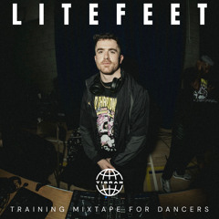 6. LITEFEET (TRAINING MIXTAPE FOR DANCERS)