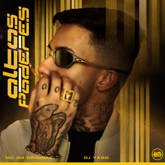 Altos Poderes (feat. DJ Yago)
