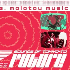 2 Mello Molotov Music Interlude