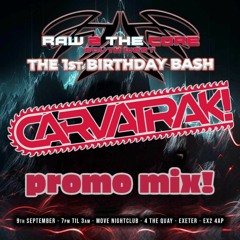 raw 2 the core promo mix (1st bday bash)