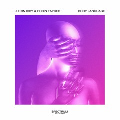 Robin Tayger & Justin Irby - Body Language
