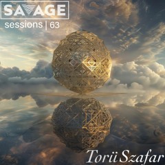Savage Sessions | 63 | Torü Szafar [Northern Rivers, Australia]