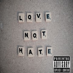 Love Or Hate Me (Feat. Jaziah)