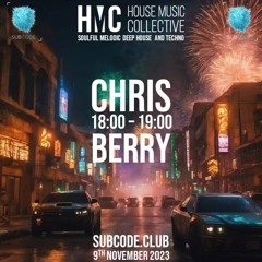 Chris Berry - HMC Subcode 9th November