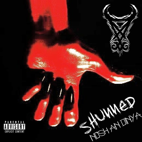 SHUNNED - Nosh An Dinya