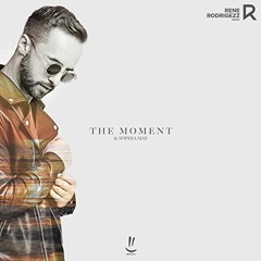 Rene Rodrigezz feat. Sophia May - The Moment (Breakdawner Remix) *FREE DOWNLOAD*