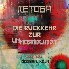 @Ketoga Opening Liverecording 22.03.2024 Odonien