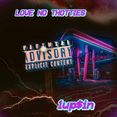 LOVE NO THOTTIES