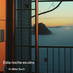 esta noche es otro.