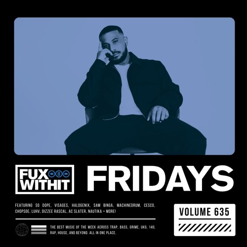 FUXWITHITFRIDAYS - 635
