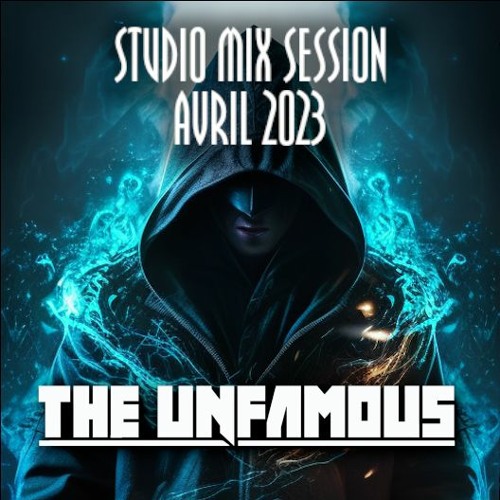 The Unfamous @ Studio Session - 2023 - 04 - 02