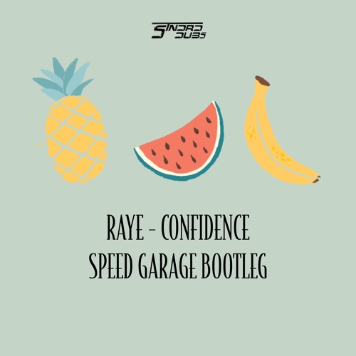 Stream RAYE - Confidence (Speed Garage Bootleg) by STNDRD DUBS | Listen  online for free on SoundCloud