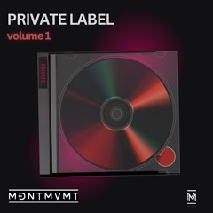 Private Label Vol. 1