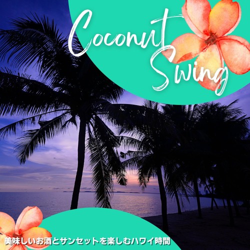 Stream Hawaii in Her Eyes by Coconut Swing | Listen online for free on ...