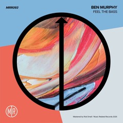 Ben Murphy - Riddim 2 Step [ Music Related Records ]
