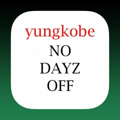 No Dayz Off