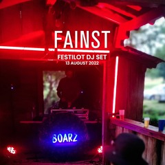 Fainst - Festilot DJ Set - 13 Aug 2022