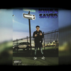 KING E SAVED