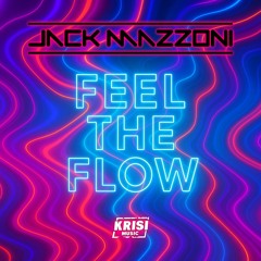 Feel The Flow