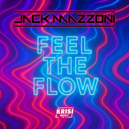 Feel The Flow