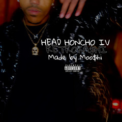 HEAD HONCHO IV