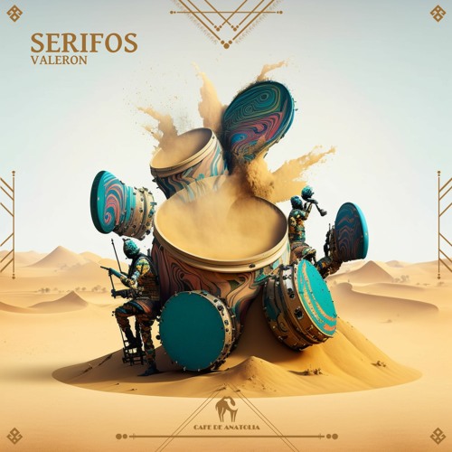 Valeron - Serifos (Cafe De Anatolia)
