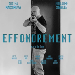 EFFONDREMENT (with Guy Amram) soundtrack