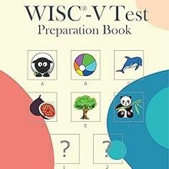#Digital* WISC-V Test Preparation Book: Practice for WISC®-V Test with Picture Concepts, Patte
