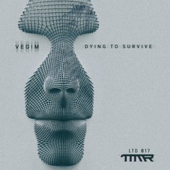 Dying to Survive (Original Mix)