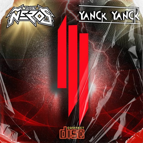 Copy of Benny Benassy x Skrillex - Cinema (Yanck Yanck x Los Ñeros Bootleg)