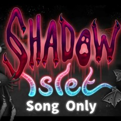 Shadow Islet | Prediction (pre-release) (song only) (Made by JakeTheDrake)