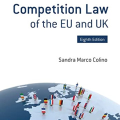 [View] EPUB 💌 Competition Law of the EU and UK by  Sandra Marco Colino [EBOOK EPUB K