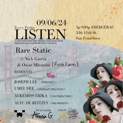 RareStatic - LIVE @ LISTEN SF 9 - 6-2024
