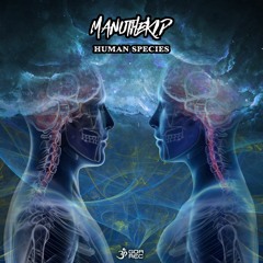 01 - ManuTheKid - Human Species