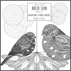Holed Coin - Time Is Up